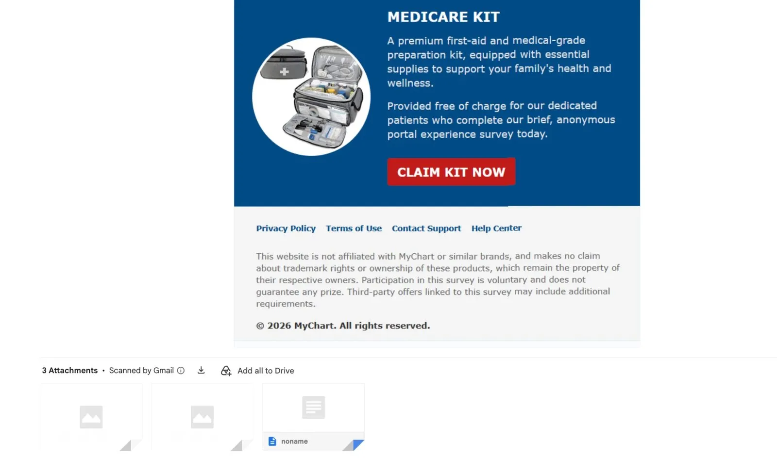 The bottom of the email: a “Claim Kit Now” button, a disclaimer saying it is not affiliated with MyChart, and three attachments including one named “noname”